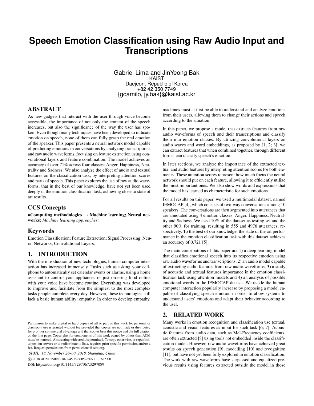 Speech Emotion Classification Using Raw Audio Input and Transcriptions