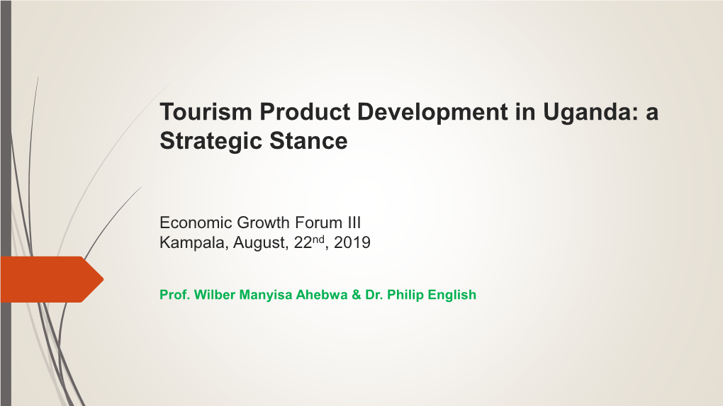 Tourism Product Development in Uganda: a Strategic Stance