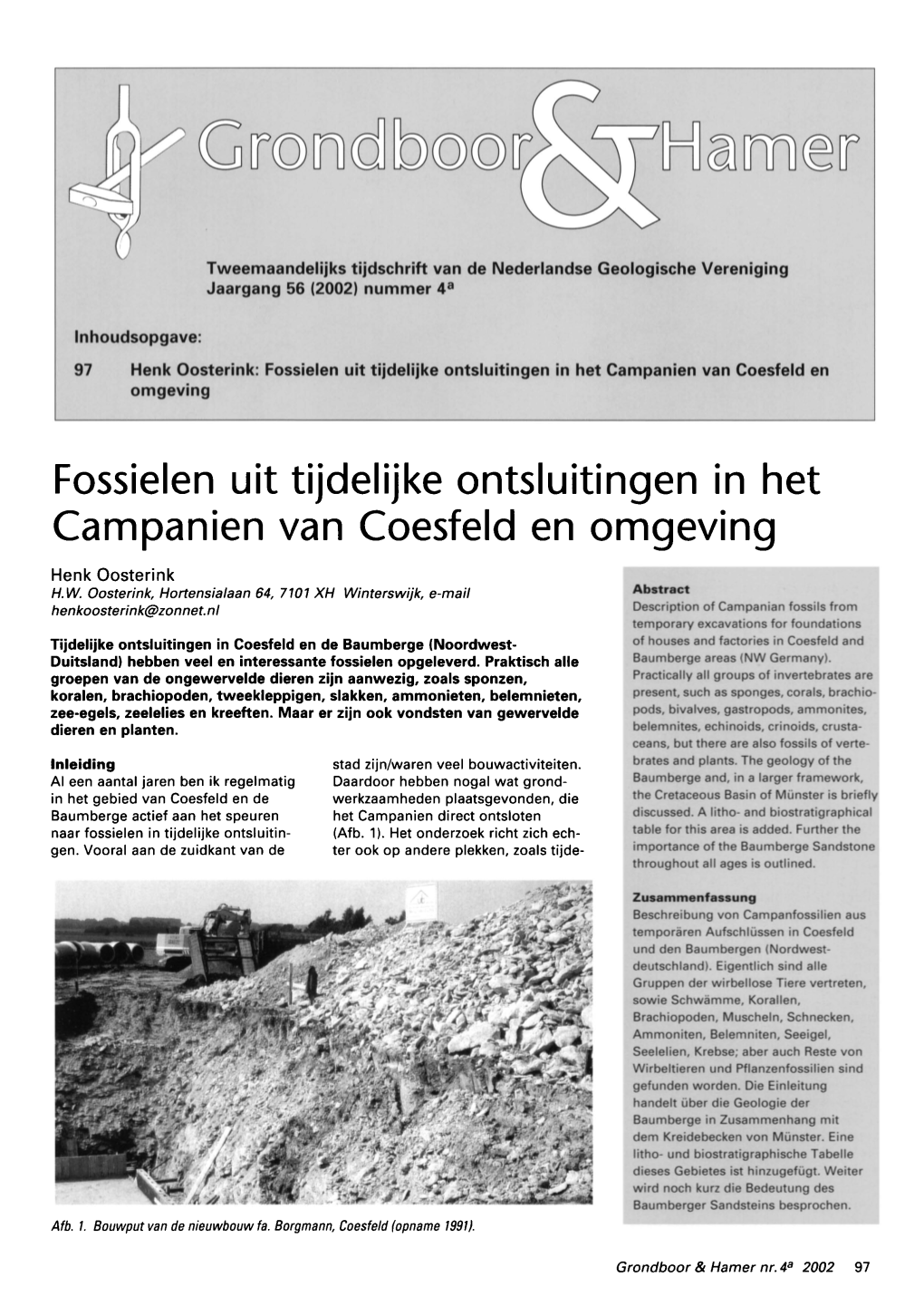 Fossielen Uit Tijdelijke Ontsluitingen in Het Campanien Van Coesfeld En Omgeving Henk Oosterink H.W