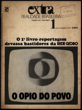 O I2 Livro-Reportagem Devassa Bastidores Da REDE Gtdbo COLEÇÃO LIVRO-REPORTAGEM, REALIDADE BRASILEIRA