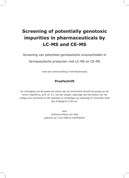 Screening of Potentially Genotoxic Impurities in Pharmaceuticals by LC-MS and CE-MS