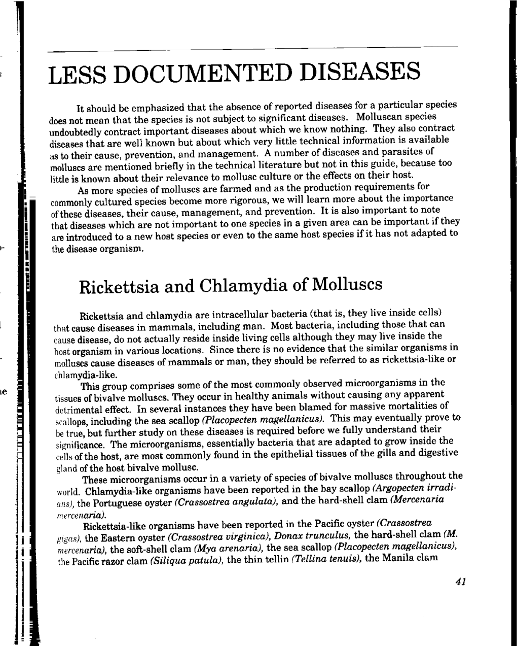 Less Documented Diseases