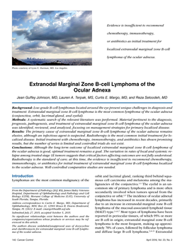 Extranodal Marginal Zone B-Cell Lymphoma of the Ocular Adnexa Jean Guffey Johnson, MD, Lauren A