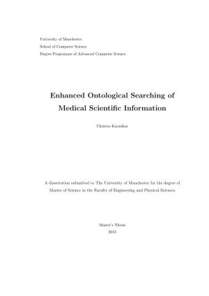 Enhanced Ontological Searching of Medical Scientific Information