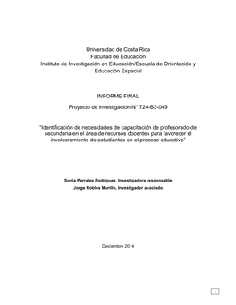 Universidad De Costa Rica Facultad De Educación Instituto De Investigación En Educación/Escuela De Orientación Y Educación Especial