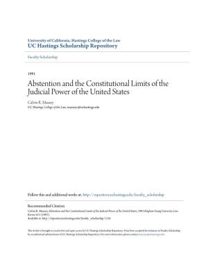 Abstention and the Constitutional Limits of the Judicial Power of the United States Calvin R
