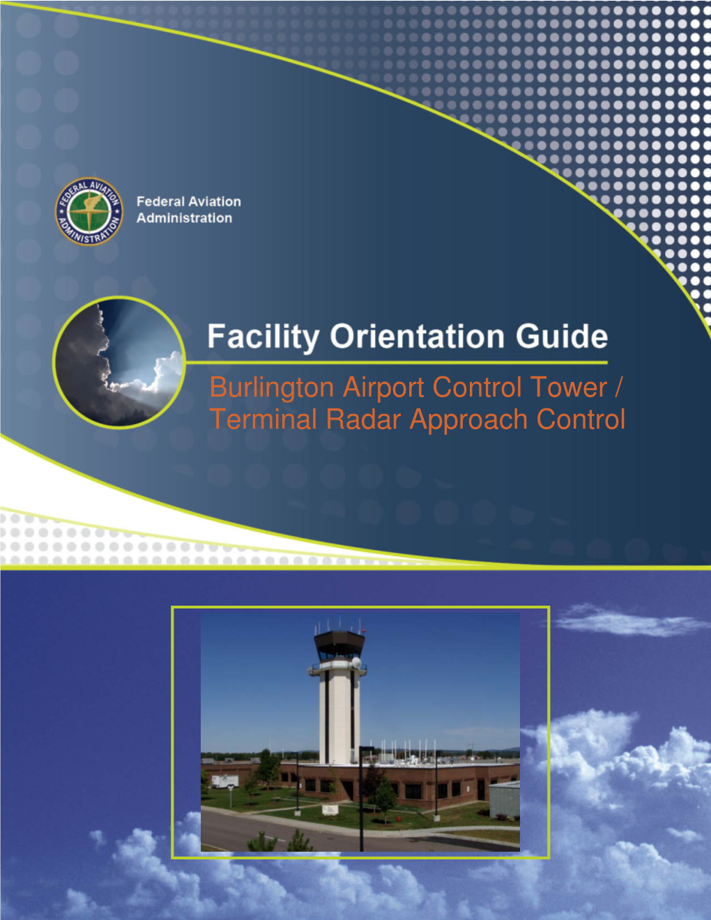 Burlington Airport Control Tower / Terminal Radar Approach Control