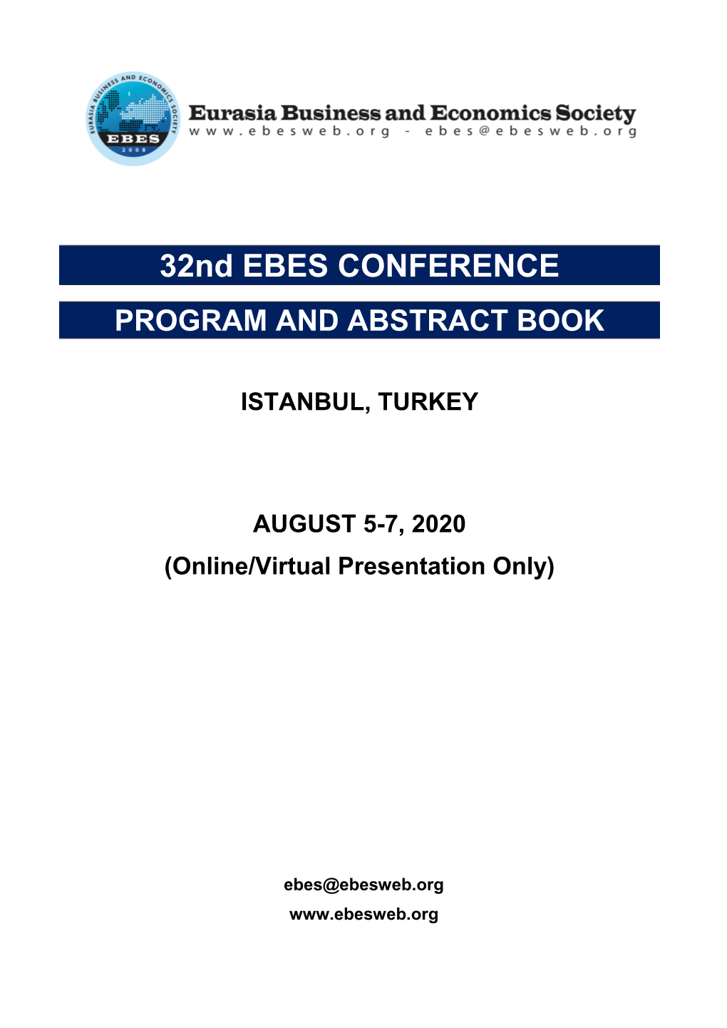 32Nd EBES CONFERENCE PROGRAM and ABSTRACT BOOK