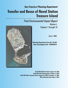 Transfer and Reuse of Naval Station Treasure Island Final Environmental Impact Report Volume I: Chapters 1 Through 10