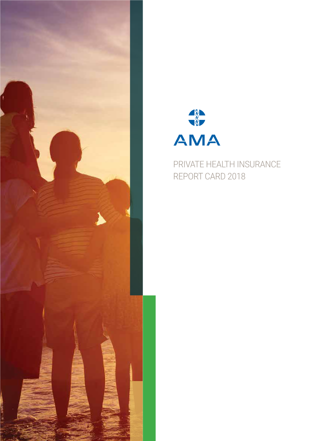 Private Health Insurance Report Card 2018 Ama Private Health Insurance Report Card 2018
