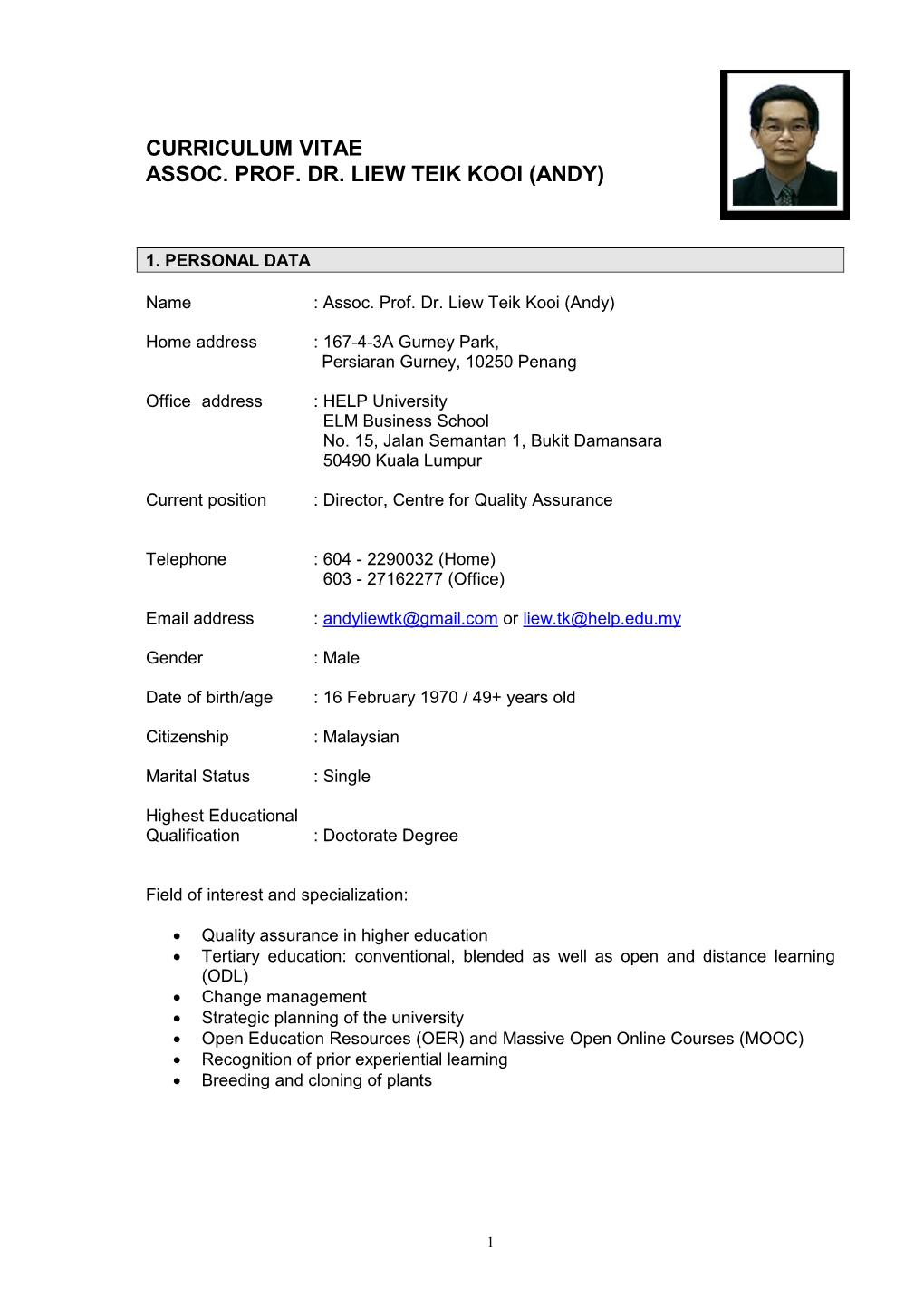 Curriculum Vitae Assoc. Prof. Dr. Liew Teik Kooi (Andy)