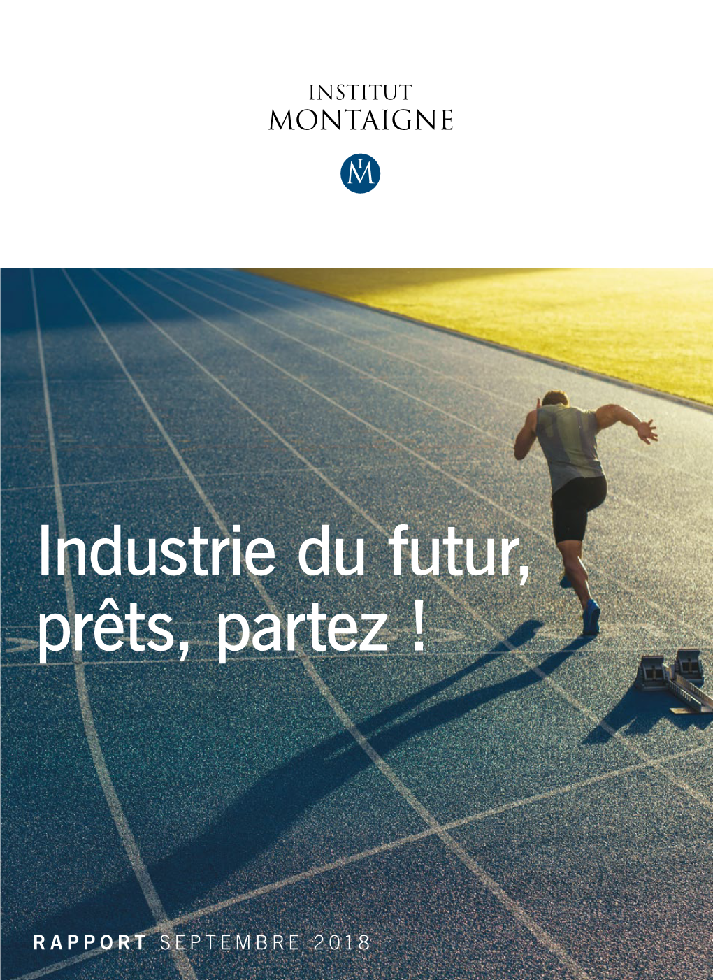 Industrie Du Futur, Prêts, Partez !