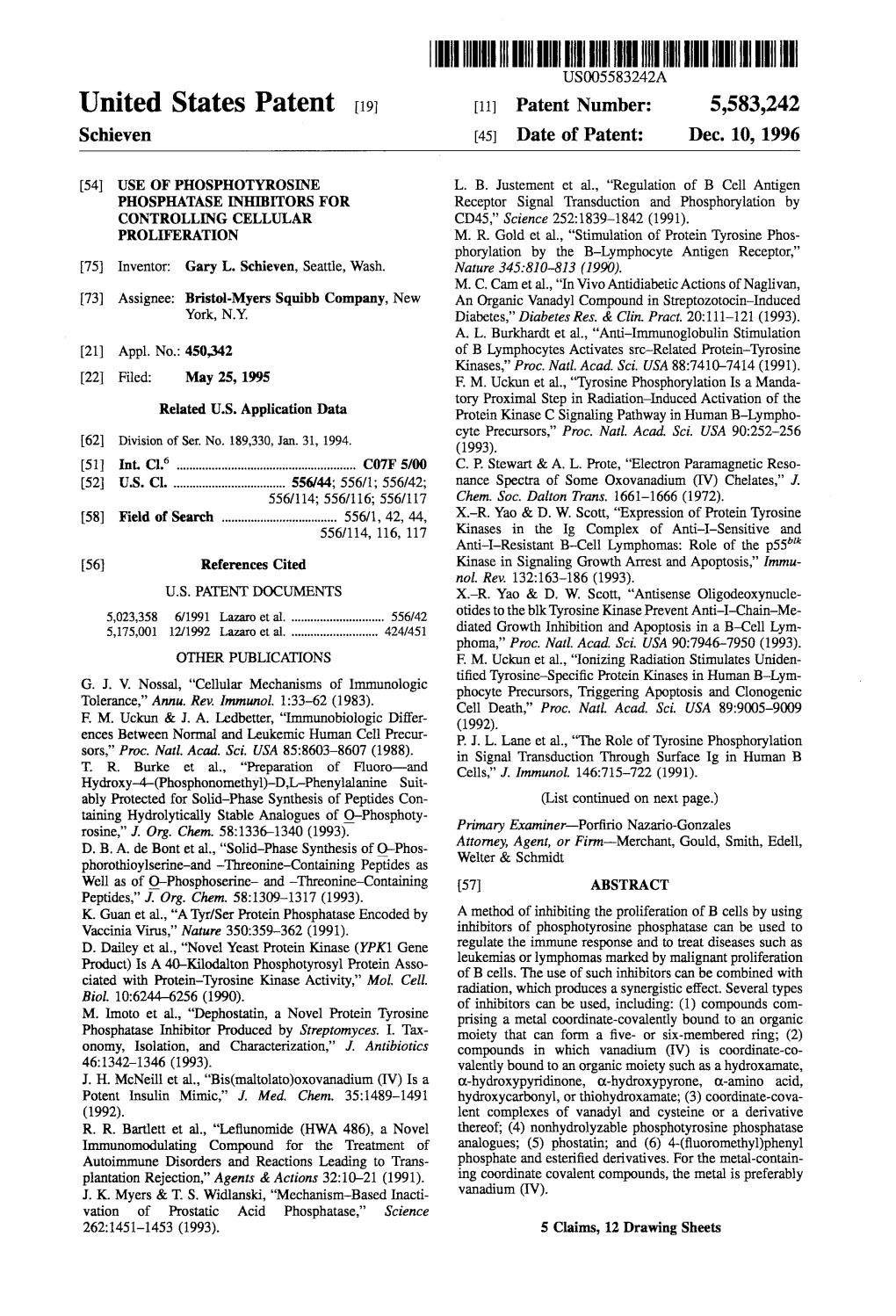 IIIHIIII USOO5583242A United States Patent (19) 11 Patent Number: 5,583,242 Schieven (45) Date of Patent: Dec