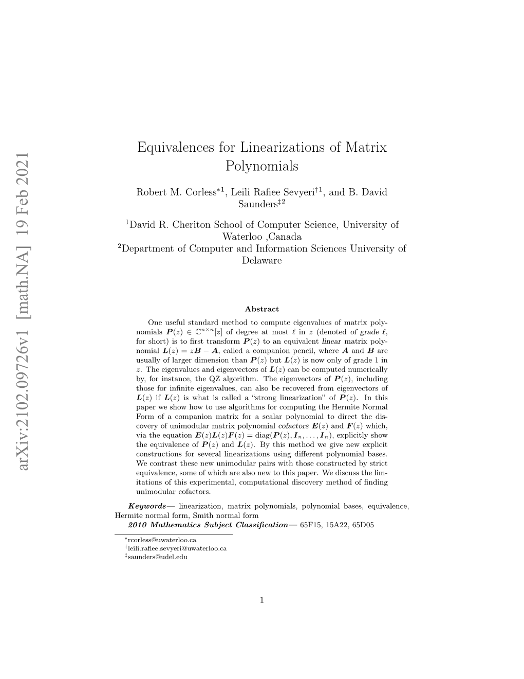 Equivalences for Linearizations of Matrix Polynomials