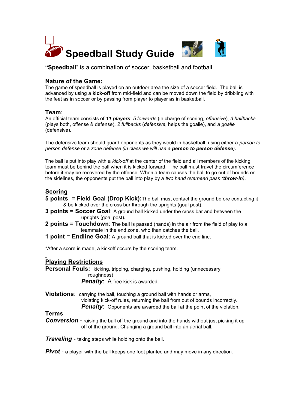 Speedball Study Guide