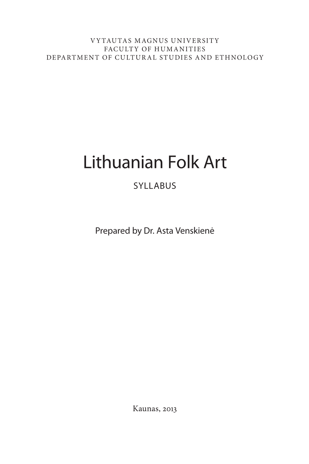 Lithuanian Folk Art SYLLABUS
