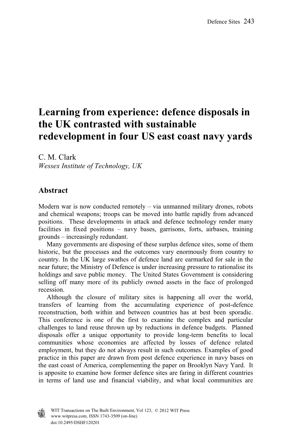 Defence Disposals in the UK Contrasted with Sustainable Redevelopment in Four US East Coast Navy Yards