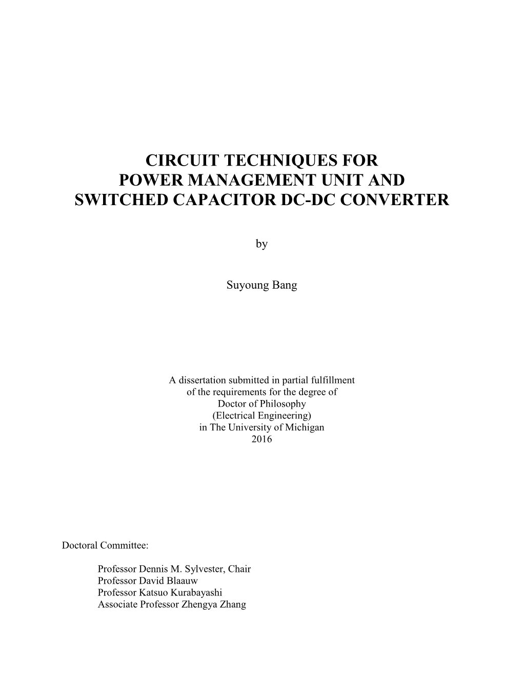 Circuit Techniques for Power Management Unit and Switched Capacitor Dc-Dc Converter