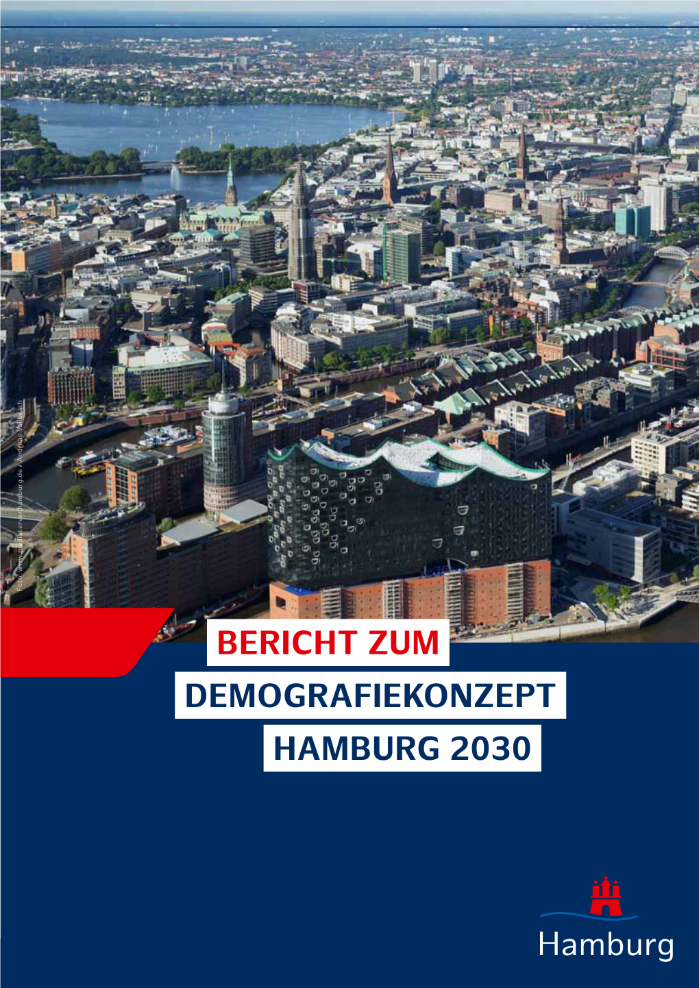 Bericht Zum Demografiekonzept Hamburg 2030