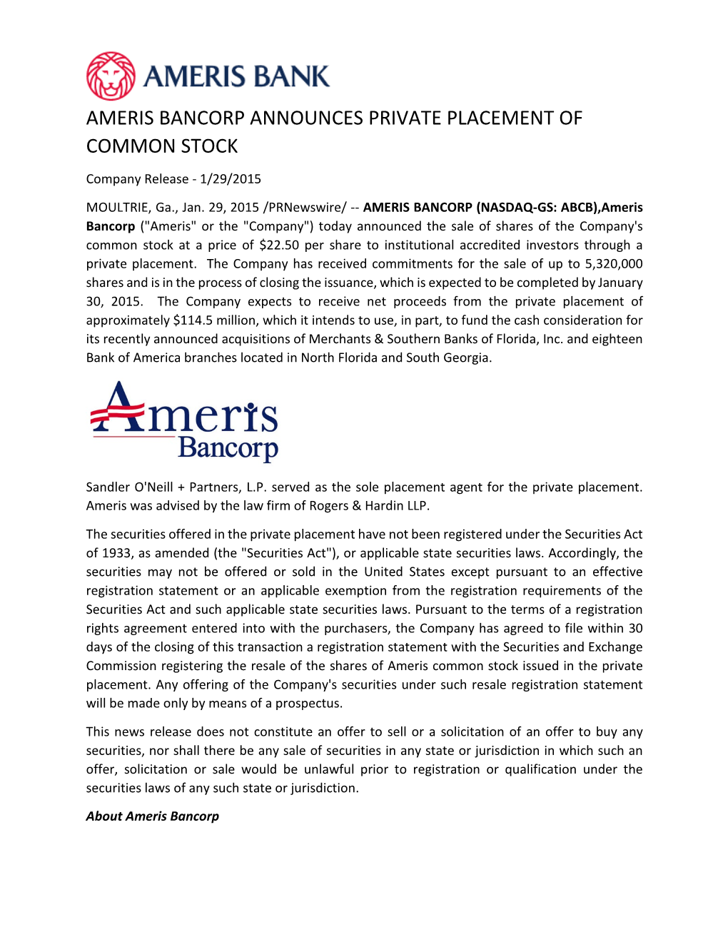 AMERIS BANCORP ANNOUNCES PRIVATE PLACEMENT of COMMON STOCK Company Release - 1/29/2015