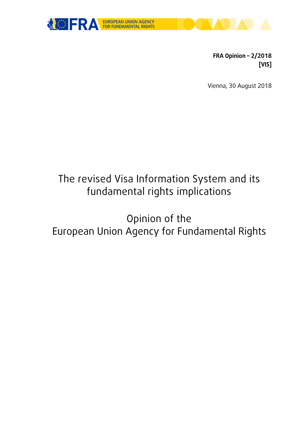 The Revised Visa Information System and Its Fundamental Rights Implications