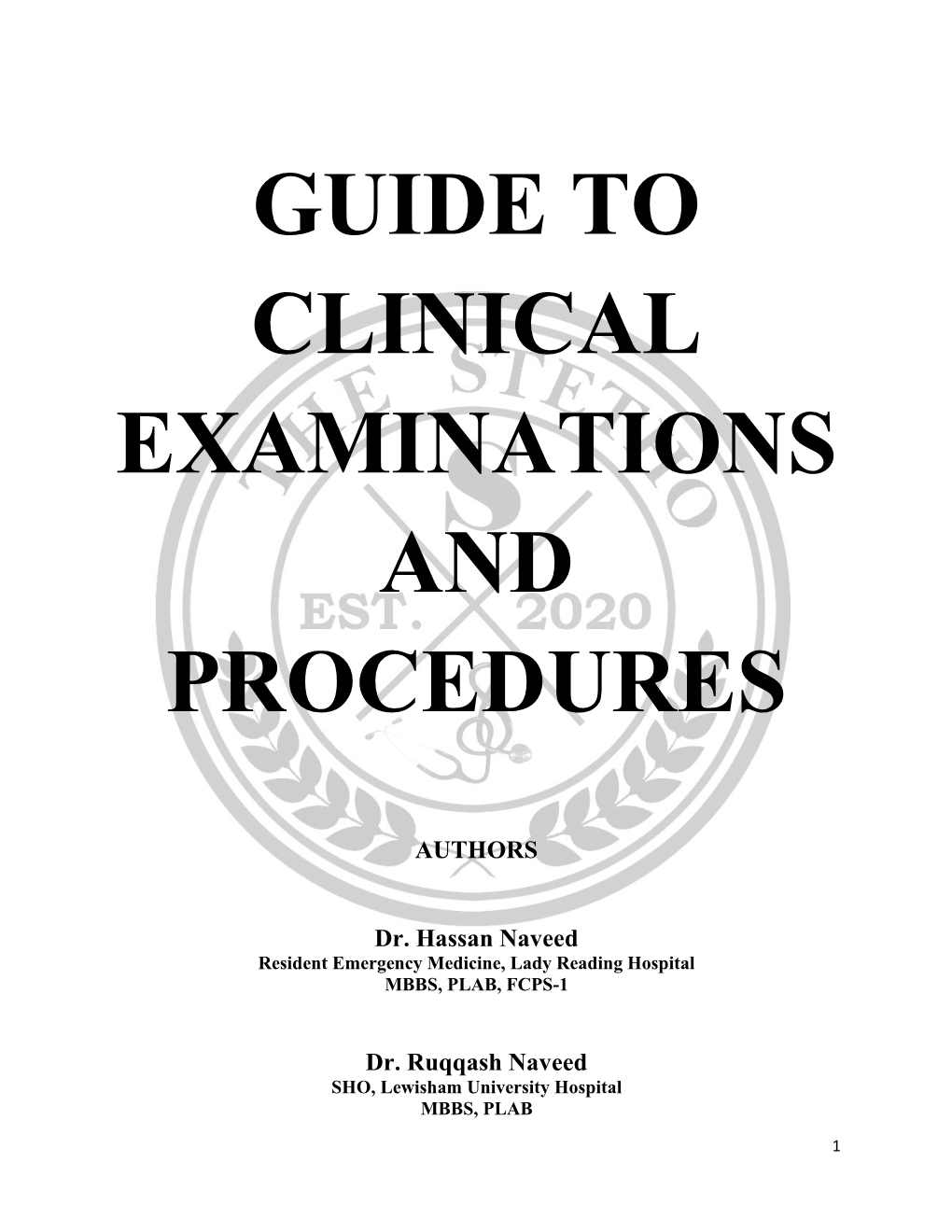 Guide to Clinical Examinations and Procedures