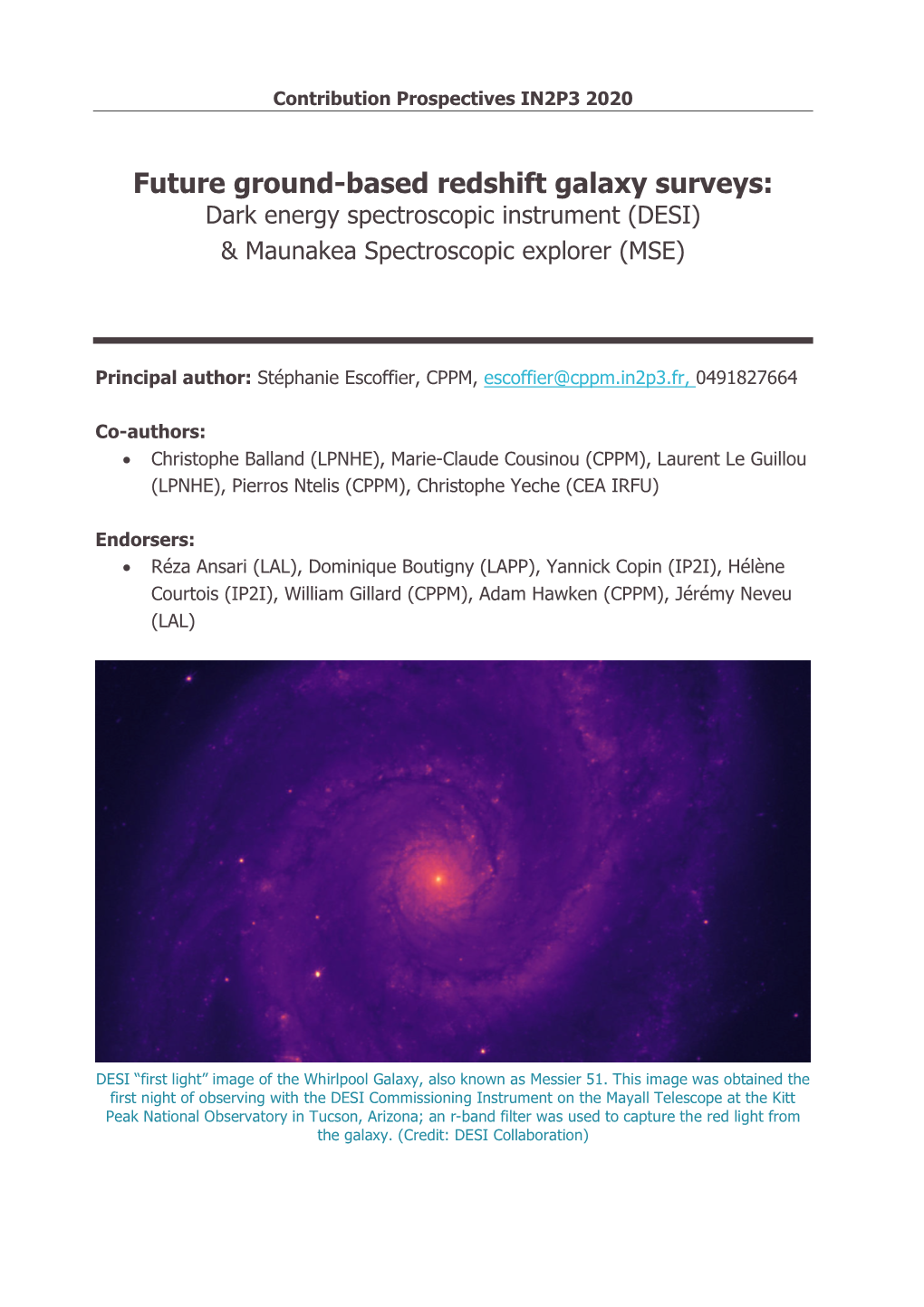 Future Ground-Based Redshift Galaxy Surveys: Dark Energy Spectroscopic Instrument (DESI) & Maunakea Spectroscopic Explorer (MSE)