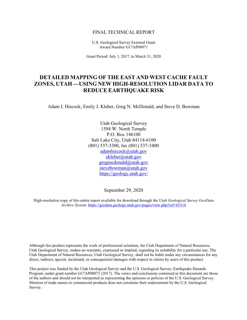 Detailed Mapping of the East and West Cache Fault Zones, Utah —Using New High-Resolution Lidar Data to Reduce Earthquake Risk