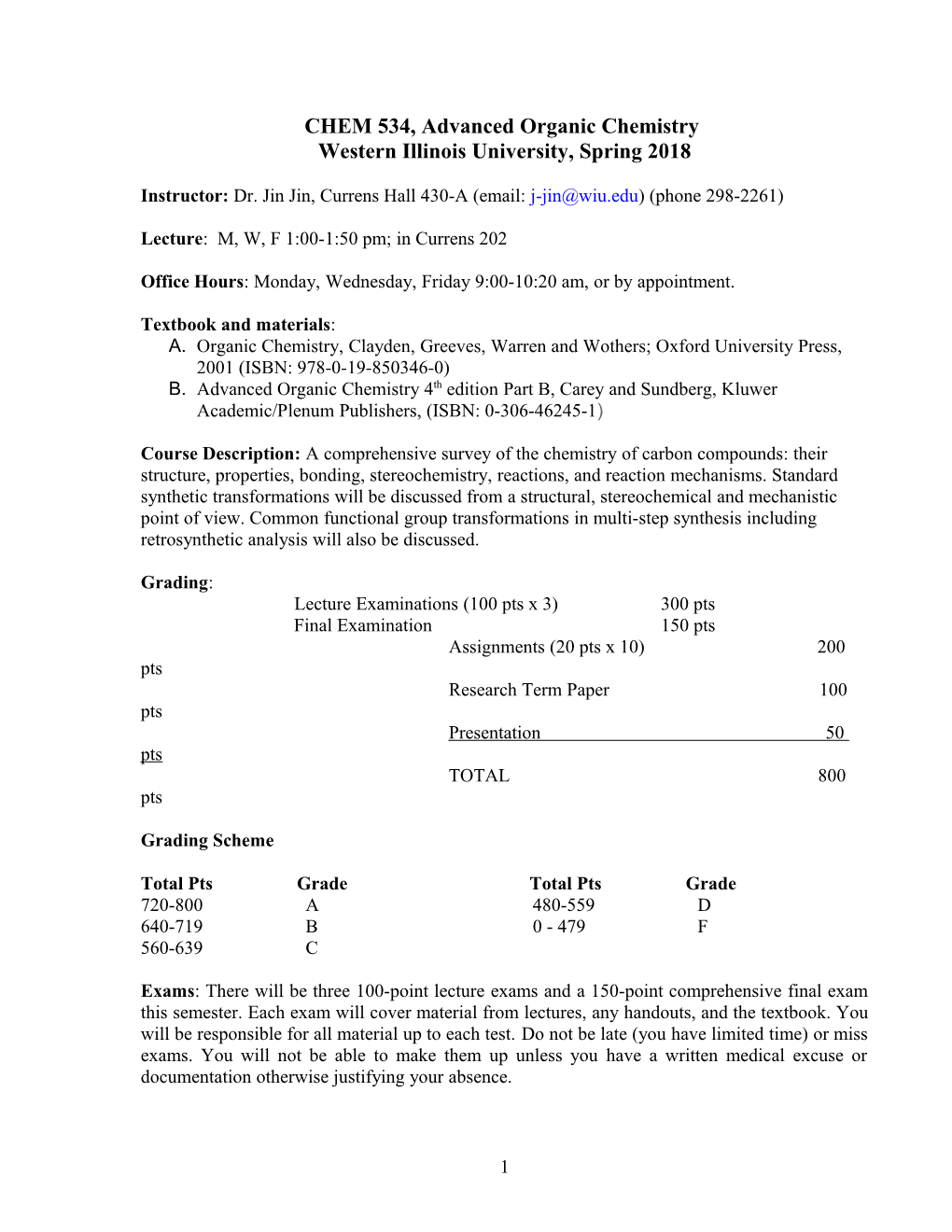 CHEM 221-03 Organic Chemistry I Syllabus Fall 2007