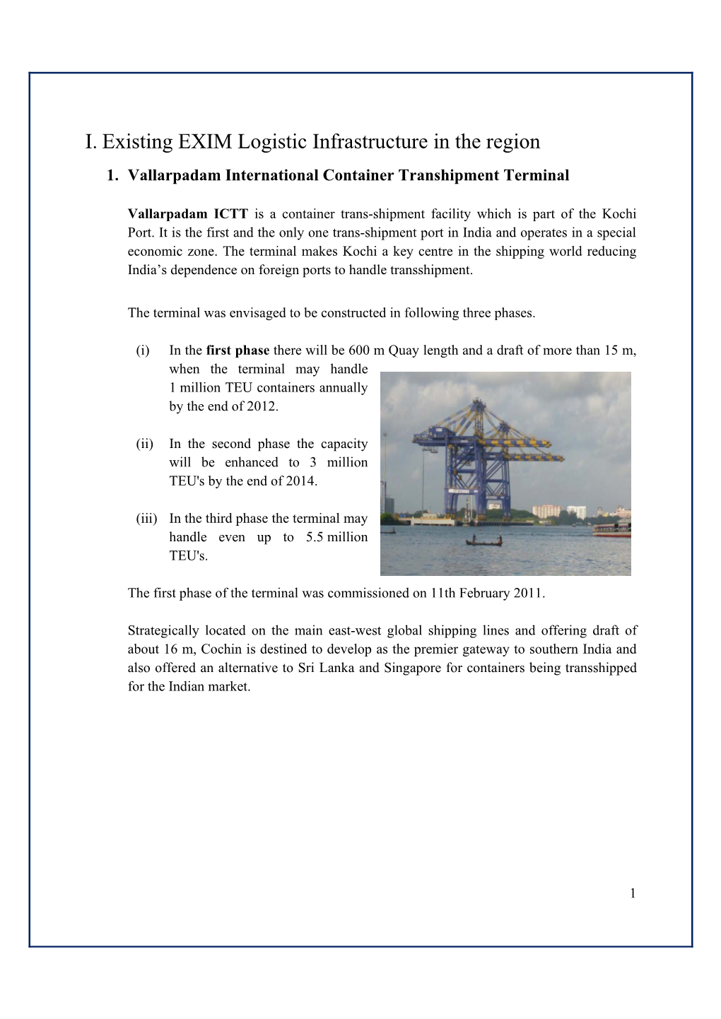 I. Existing EXIM Logistic Infrastructure in the Region 1