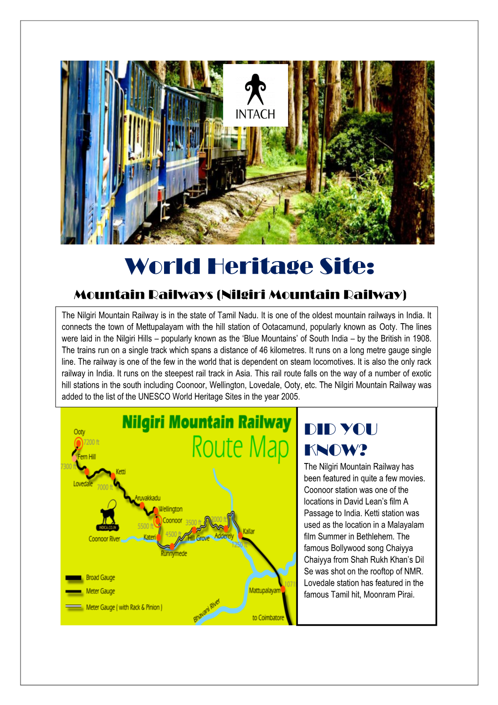 World Heritage Site: Mountain Railways (Nilgiri Mountain Railway)