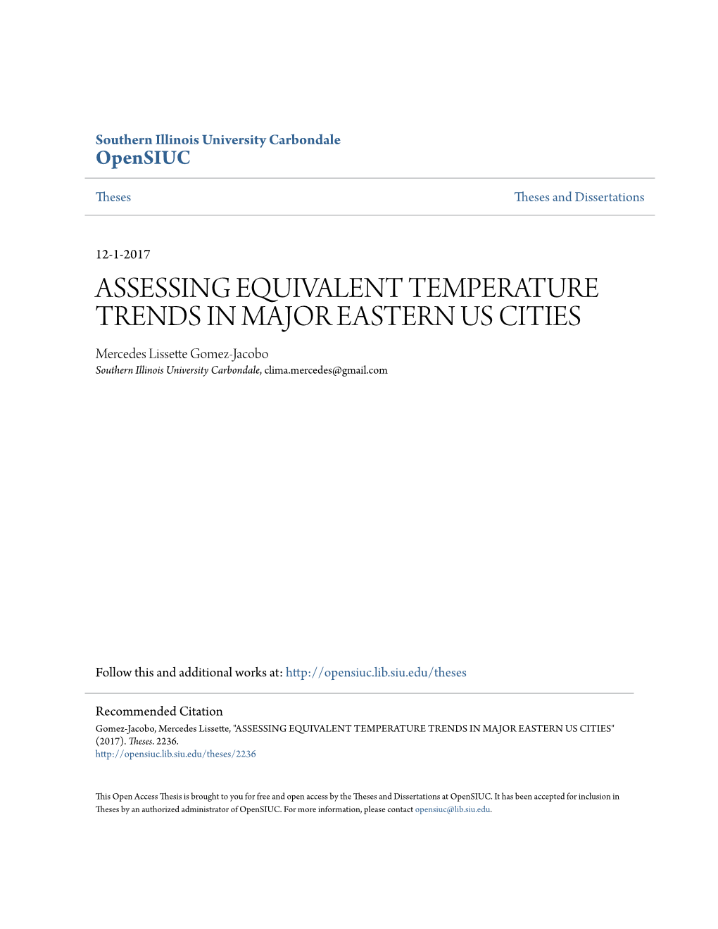 ASSESSING EQUIVALENT TEMPERATURE TRENDS in MAJOR EASTERN US CITIES Mercedes Lissette Gomez-Jacobo Southern Illinois University Carbondale, Clima.Mercedes@Gmail.Com