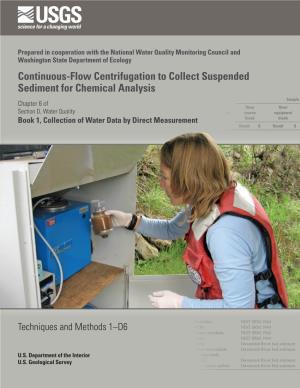 Continuous-Flow Centrifugation to Collect Suspended Sediment for Chemical Analysis