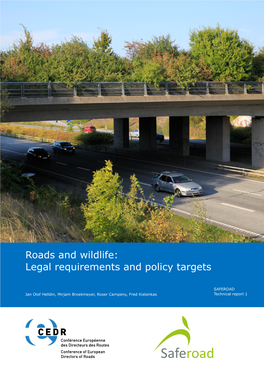 Roads and Wildlife: Legal Requirements and Policy Targets