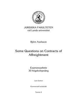 Some Questions on Contracts of Affreightment