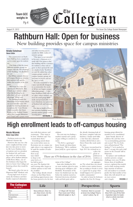 Rathburn Hall: Open for Business New Building Provides Space for Campus Ministries