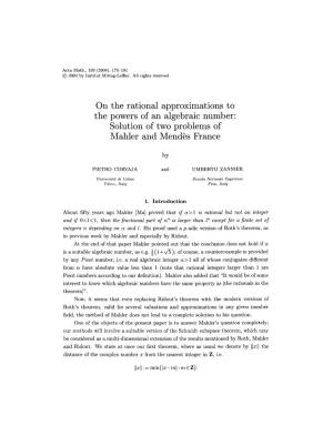 On the Rational Approximations to the Powers of an Algebraic Number: Solution of Two Problems of Mahler and Mend S France