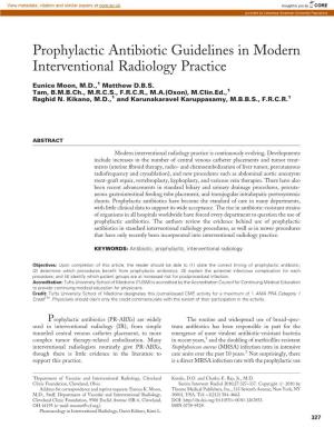 Prophylactic Antibiotic Guidelines in Modern Interventional Radiology Practice