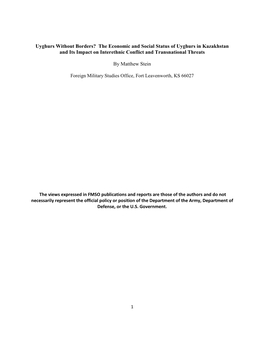 The Economic and Social Status of Uyghurs in Kazakhstan and Its Impact on Interethnic Conflict and Transnational Threats