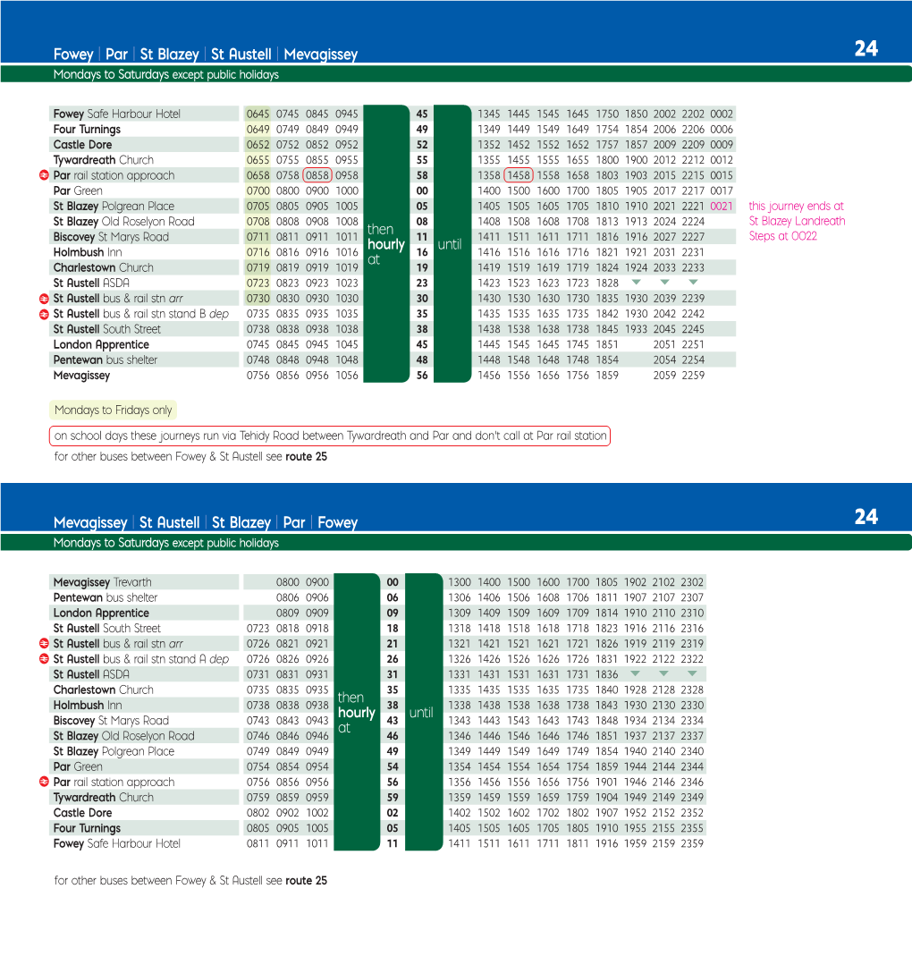 St Austell | St Blazey | Par | Fowey 24 Mondays to Saturdays Except Public Holidays