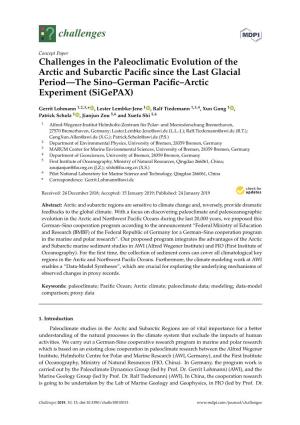 Challenges in the Paleoclimatic Evolution of the Arctic and Subarctic Pacific Since the Last Glacial Period—The Sino–German