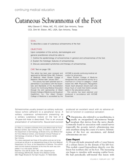 Cutaneous Schwannoma of the Foot MAJ Steven E