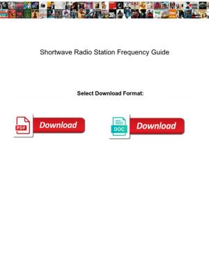 Shortwave Radio Station Frequency Guide