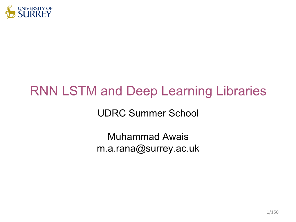 RNN LSTM and Deep Learning Libraries