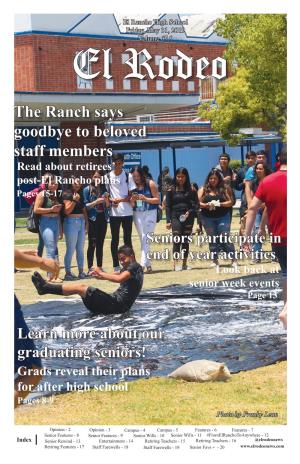 The Ranch Says Goodbye to Beloved Staff Members Read About Retirees’ Post-El Rancho Plans Pages 15-17