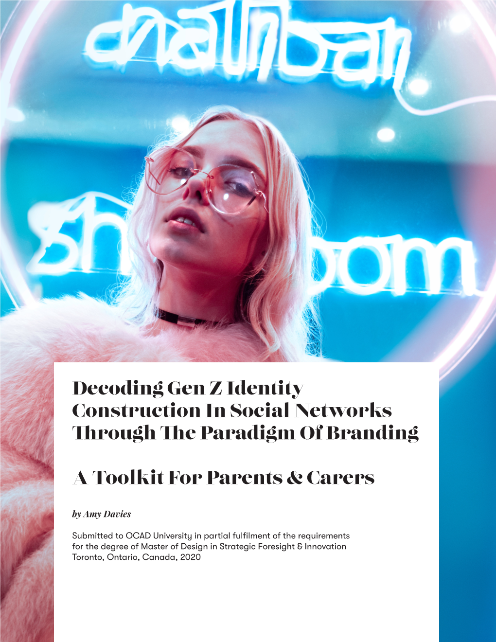 Decoding Gen Z Identity Construction in Social Networks Through The