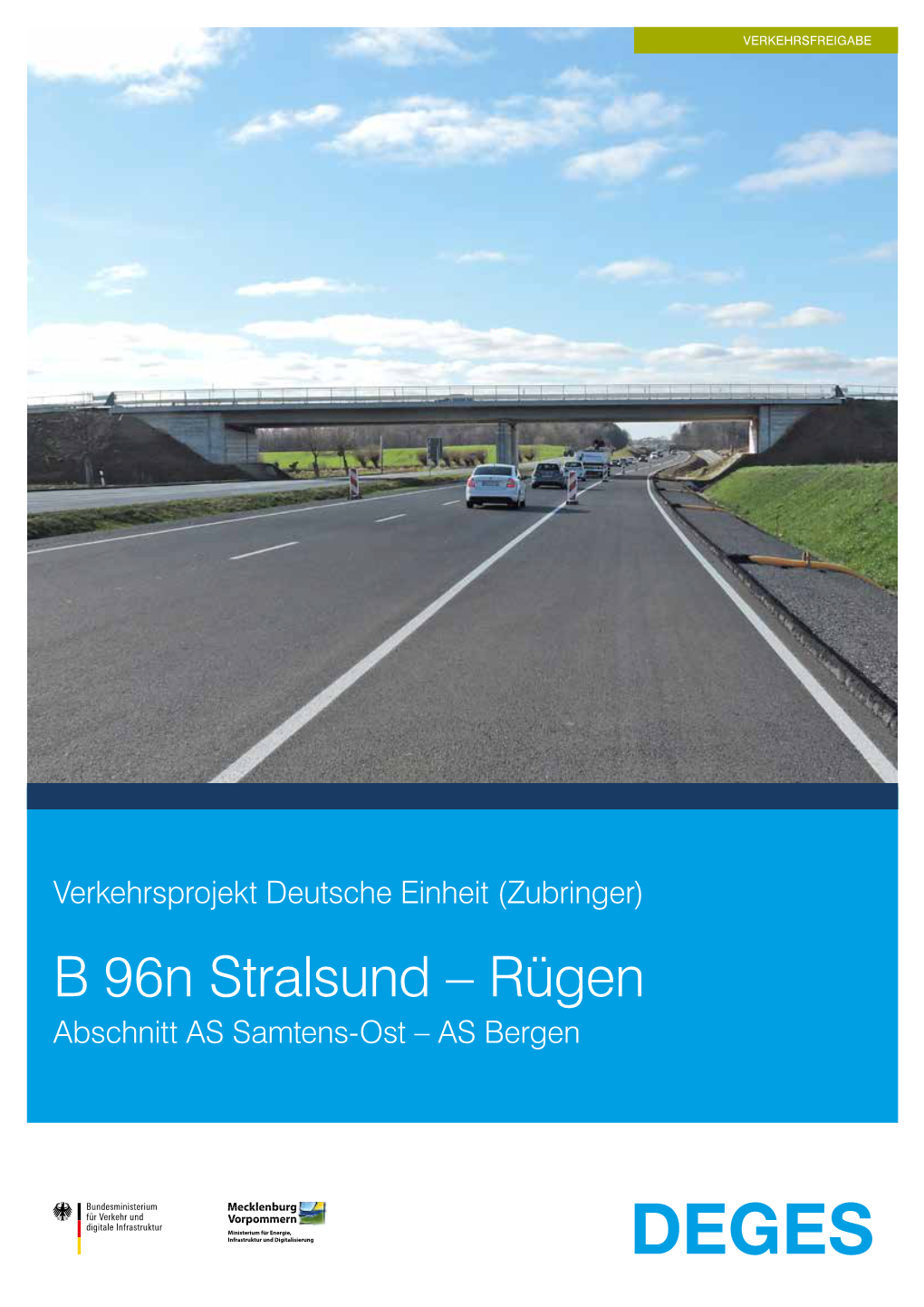 B 96N Stralsund – Rügen Abschnitt AS Samtens-Ost – AS Bergen Der Rügenzubringer B 96N