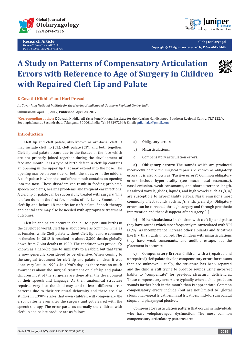 A Study on Patterns of Compensatory Articulation Errors with Reference to Age of Surgery in Children with Repaired Cleft Lip and Palate