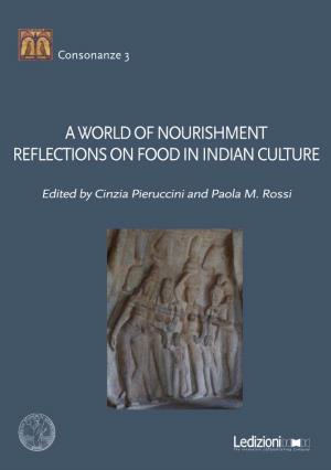 A World of Nourishment Reflections on Food in Indian Culture
