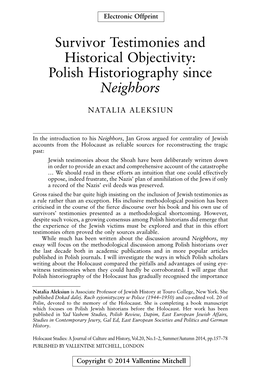 Survivor Testimonies and Historical Objectivity: Polish Historiography Since Neighbors